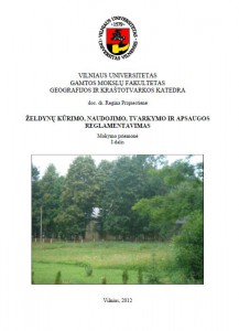 zeldynu kurimo naudojimo tvarkymo ir apsaugos reglamentas i prapiestiene 2012