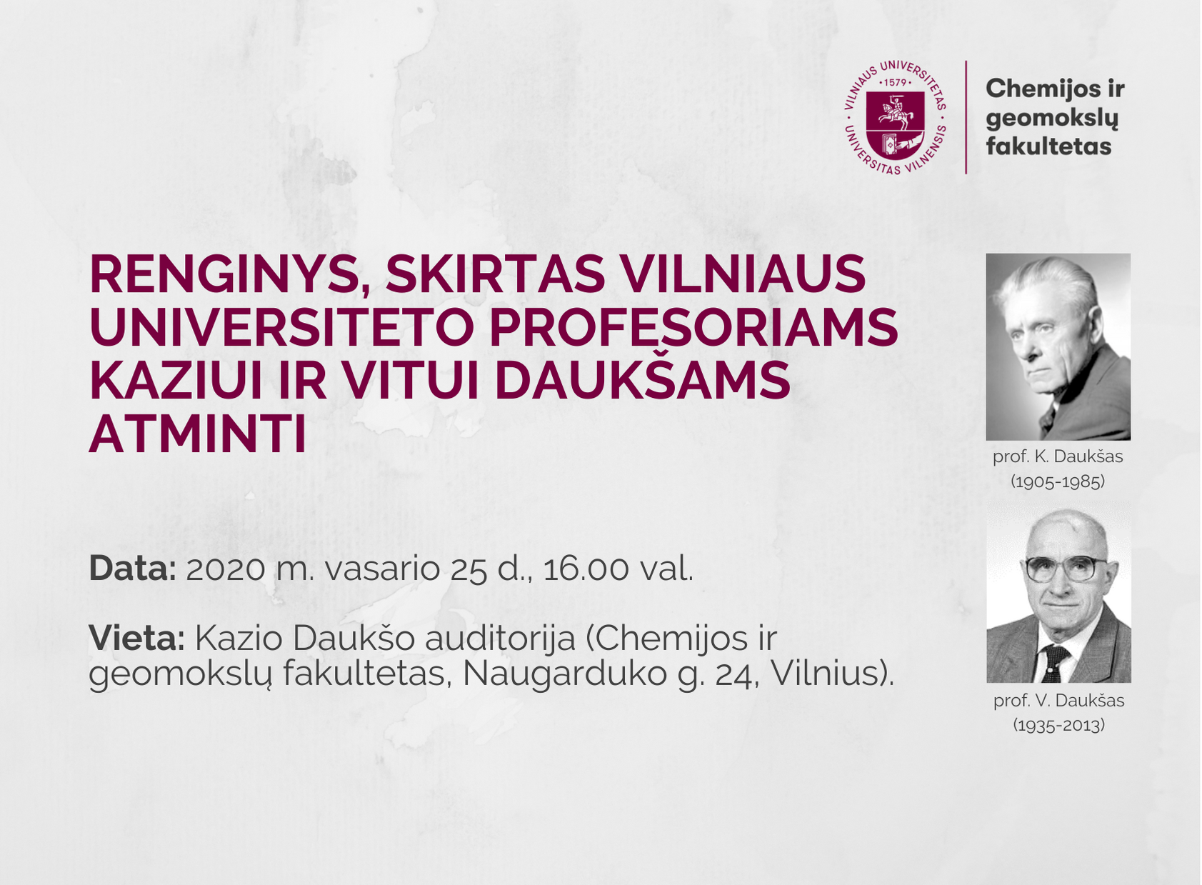 renginys skirtas vilniaus universiteto profesoriams kaziui ir vitui dauksams atiminti 2