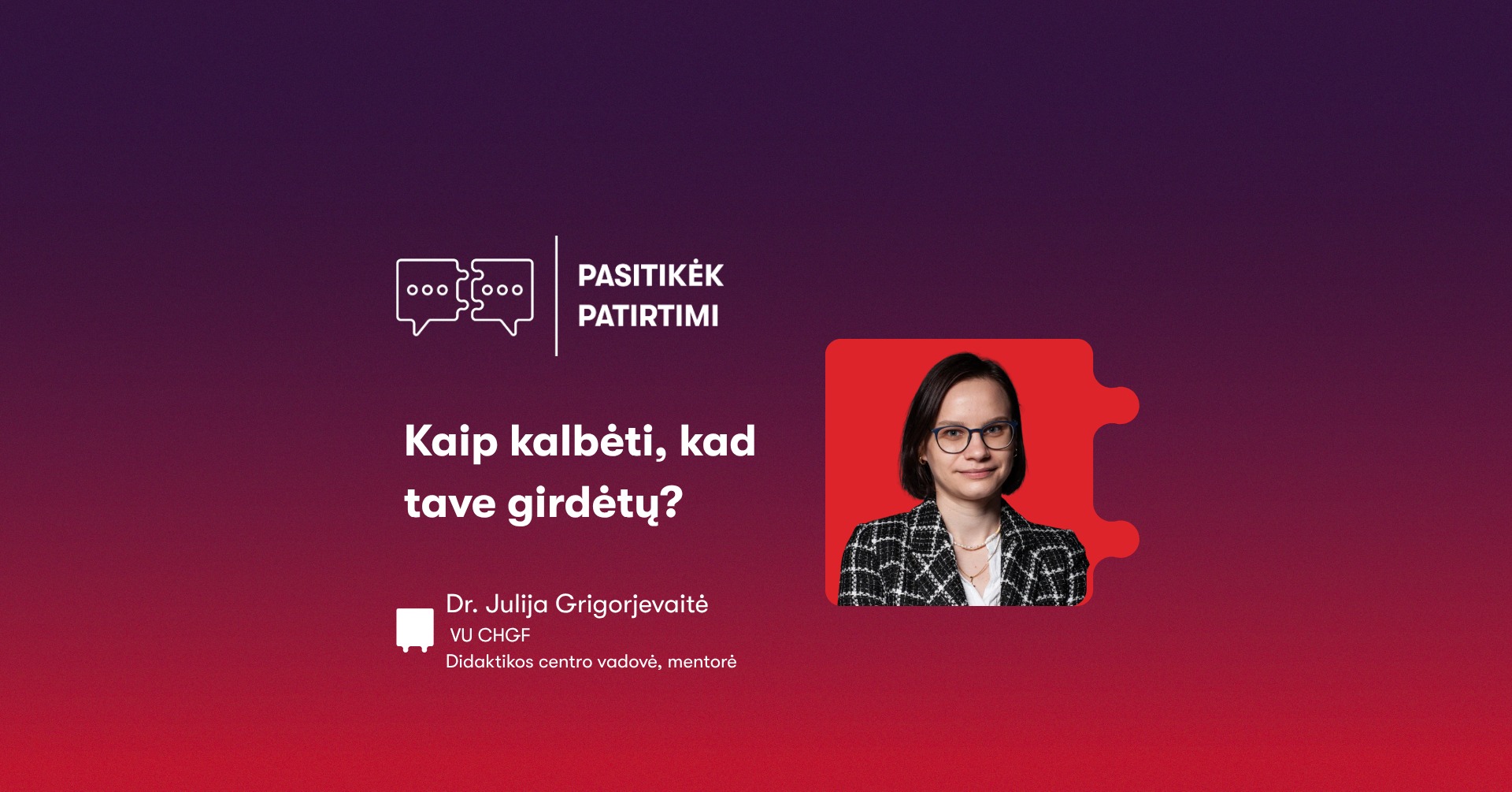 paskaita kaip kalbeti kad tave girdetu 2026